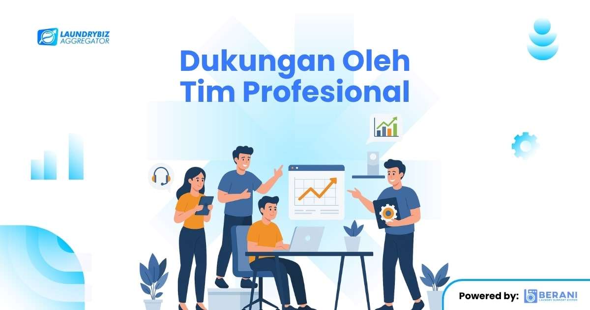 Dukungan Oleh Tim Profesional