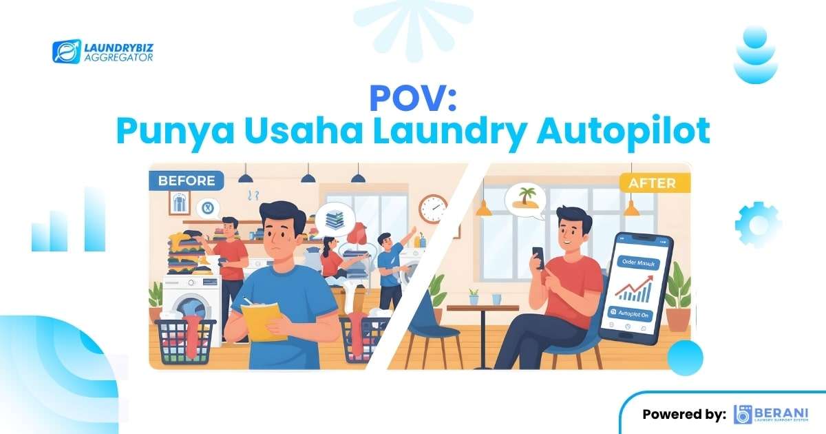 POV Punya usaha laundry Autopilot